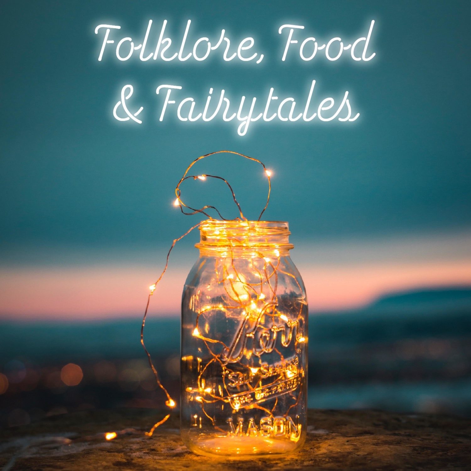 Cover for Folklore, Food & Fairytales podcast
