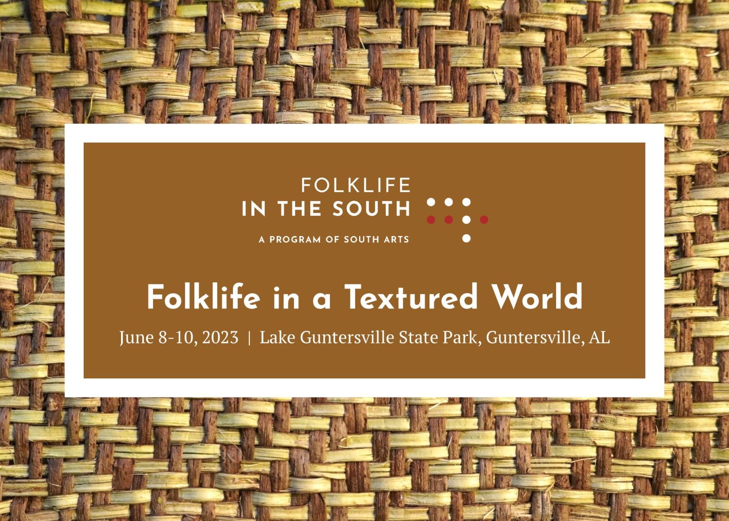 folklorists in the south full graphic, which is a brown weave background with event details in brown and white