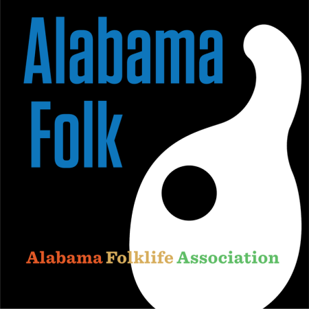 alabama folk podcast logo, which has a black background and a birdhouse gourd in white. the words "alabama folklife association" are written in red, yellow and green along the bottom of the square, and "alabama folk" is written in blue in larger lettering at the top left